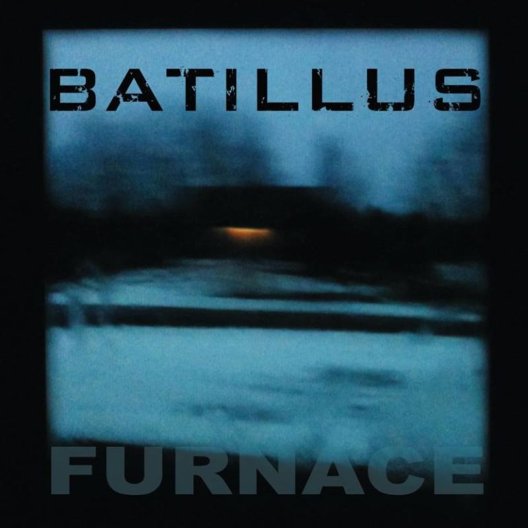 Batillus – Furnace