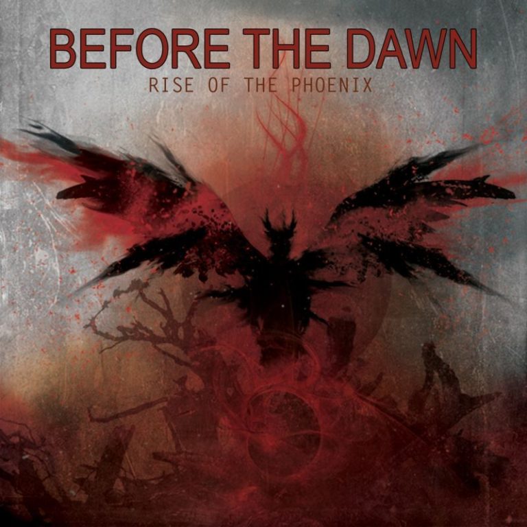 Before the Dawn – Rise of the Phoenix