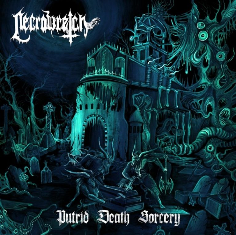 Necrowretch – Putrid Death Sorcery