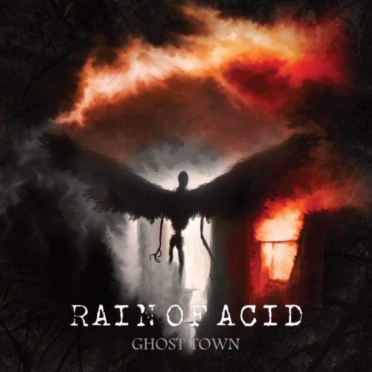 Rain of Acid – Ghost Town