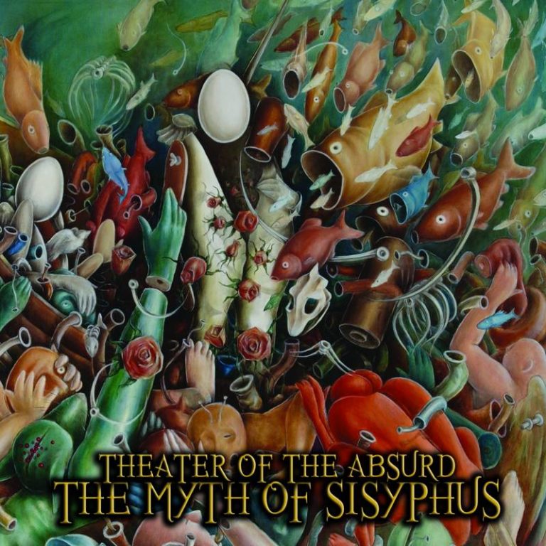 Theater Of The Absurd – The Myth Of Sisyphus