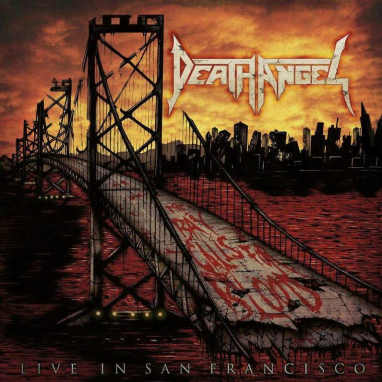 Death Angel – The Bay Calls for Blood: Live in San Francisco