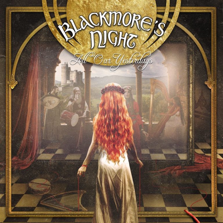 Blackmore’s Night – All of Our Yesterdays