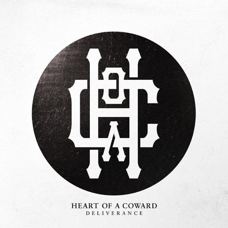 Heart of a Coward – Deliverance