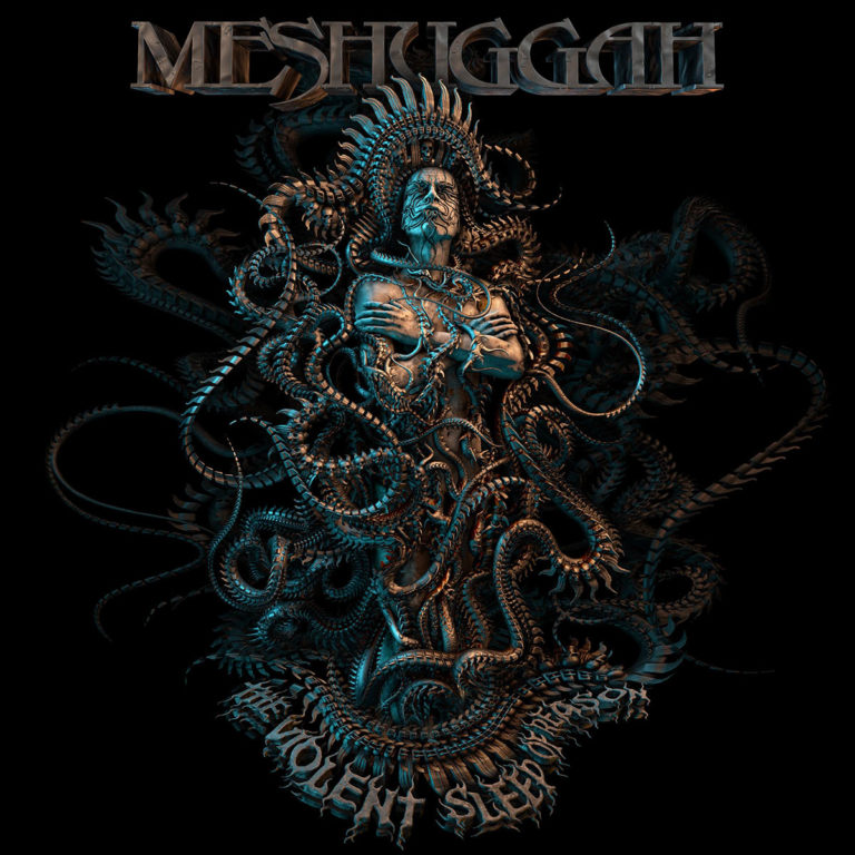Meshuggah – The Violent Sleep of Reason