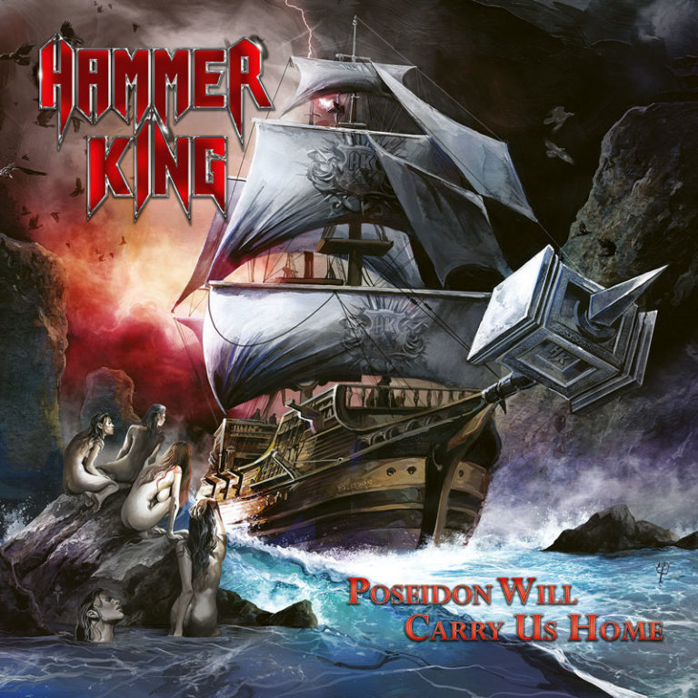 Hammer King – Poseidon Will Carry Us Home