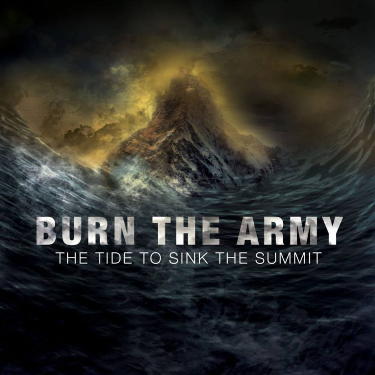 Burn the Army – The Tide to Sink the Summit