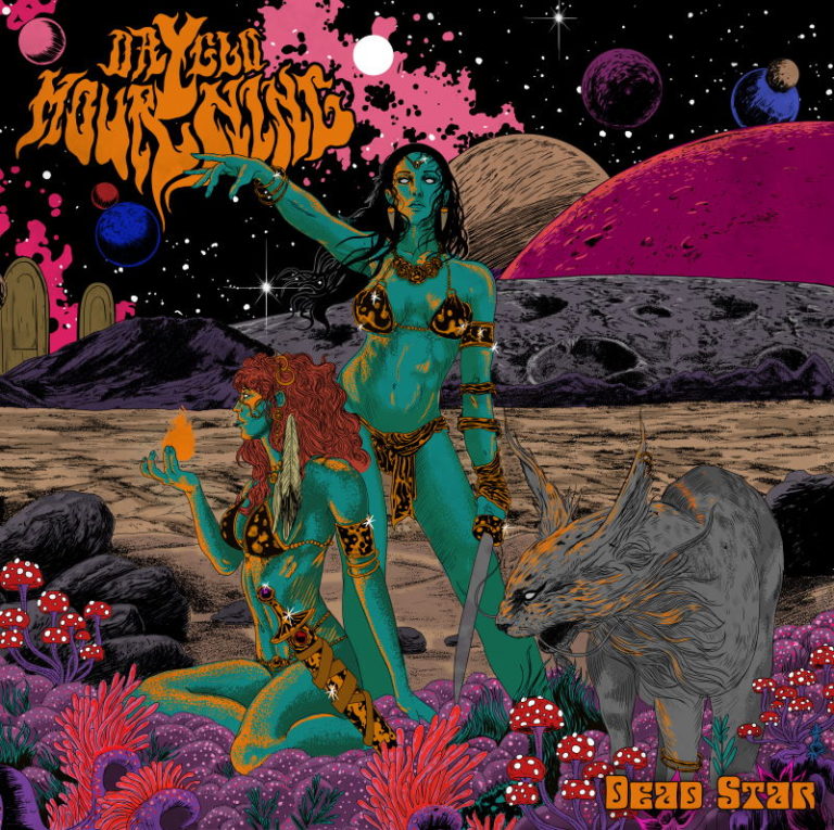 DayGlo Mourning – Dead Star
