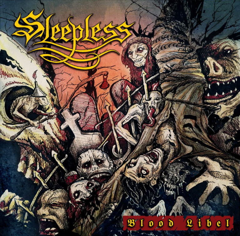 Sleepless – Blood Libel